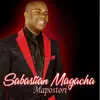 Sabastian Magacha - Mapostori - EP